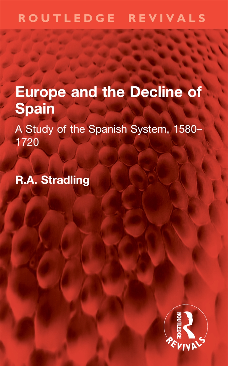 Europe and the Decline of Spain/Product Detail/History