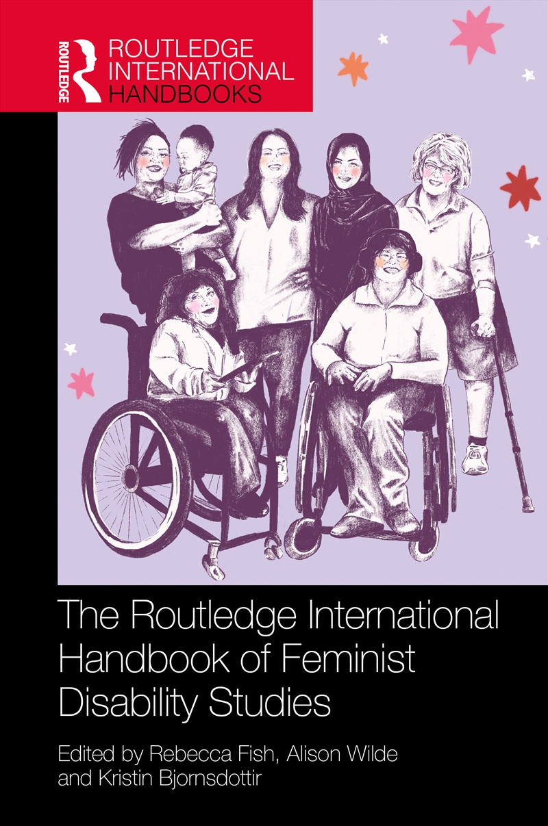The Routledge International Handbook of Feminist Disability Studies/Product Detail/Healthcare