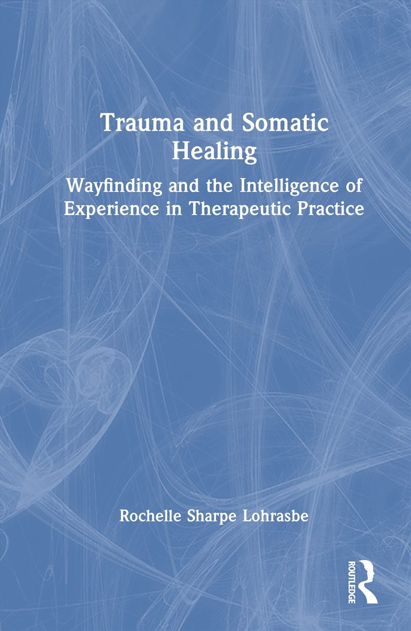 Trauma and Somatic Healing/Product Detail/Healthcare