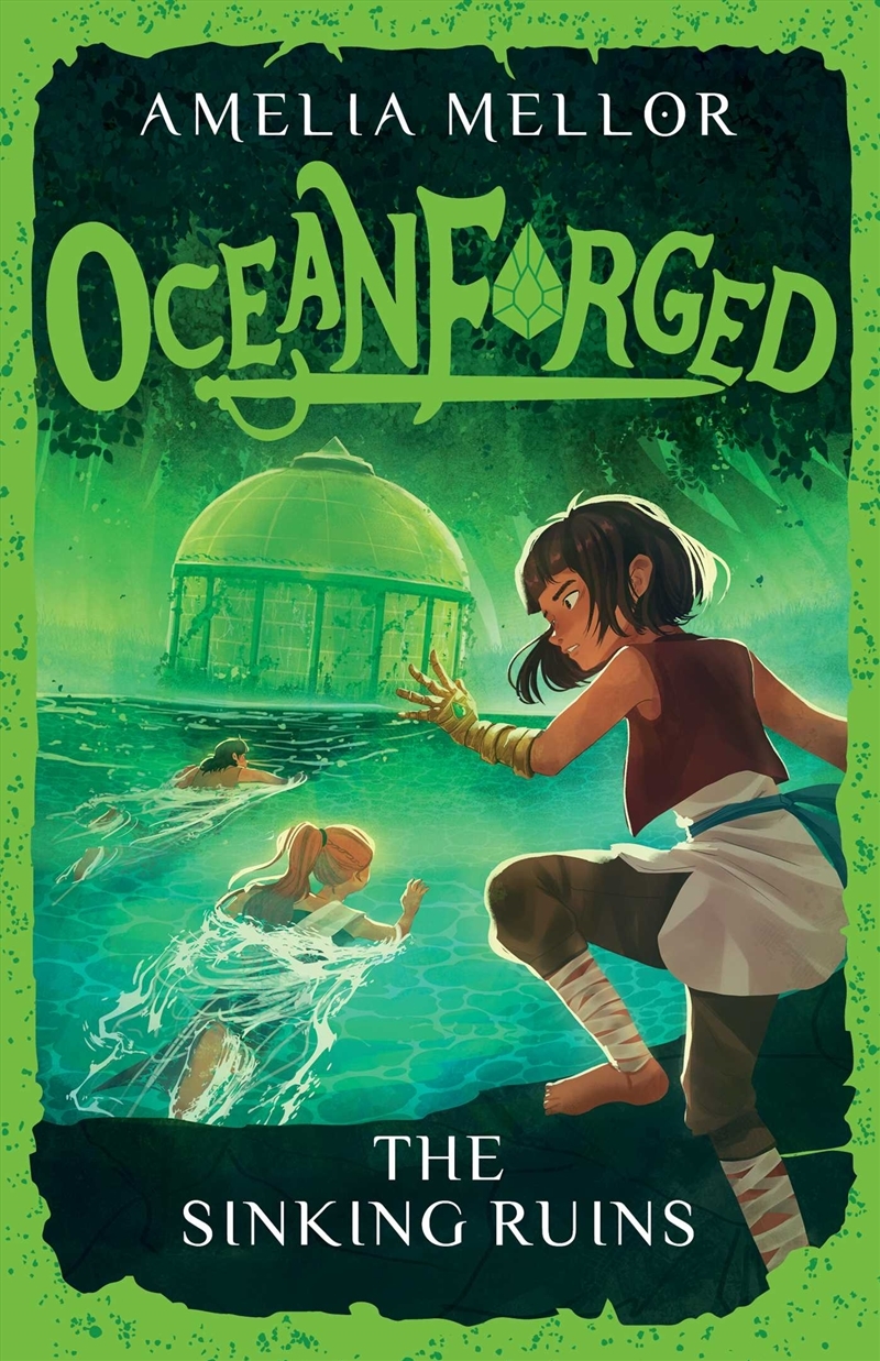 Oceanforged 3: The Sinking Ruins: From the bestselling author of The Grandest Bookshop in the World/Product Detail/Childrens Fiction Books