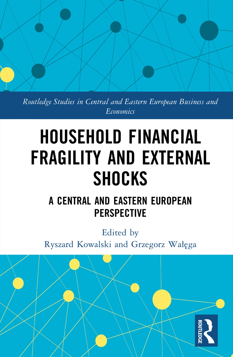 Household Financial Fragility and External Shocks/Product Detail/Accounting & Finance