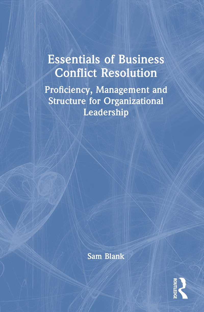 Essentials of Business Conflict Resolution/Product Detail/Law