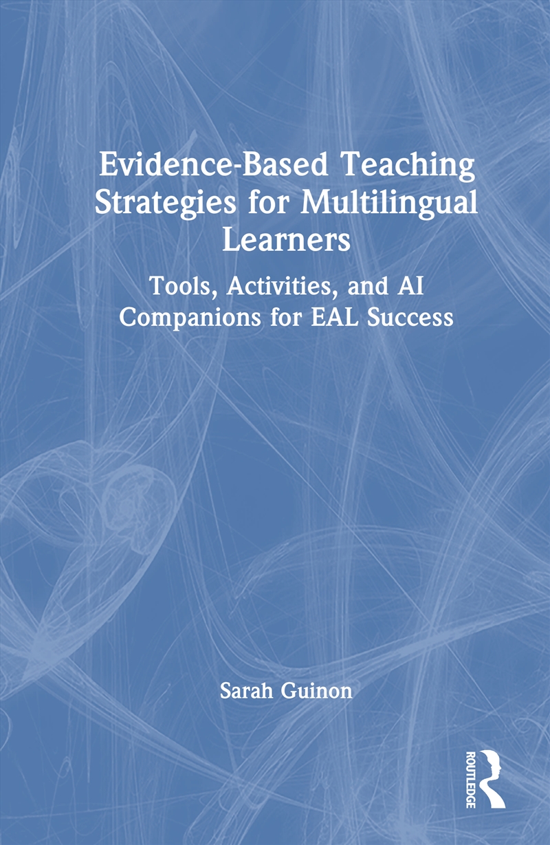 Evidence-Based Teaching Strategies for Multilingual Learners/Product Detail/Teaching