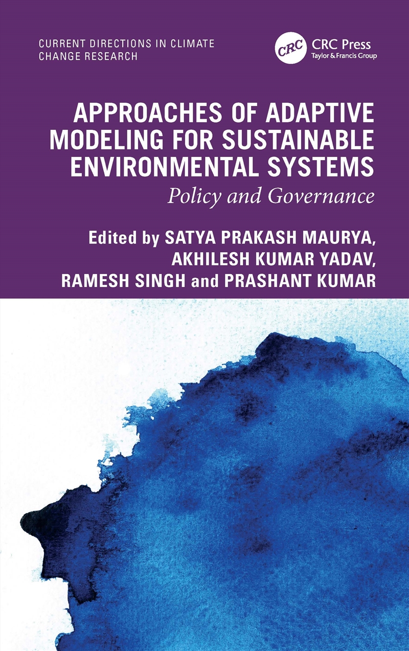 Approaches of Adaptive Modeling for Sustainable Environmental System/Product Detail/Politics & Government