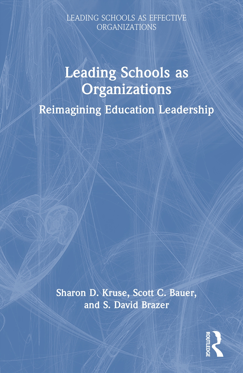 Leading Schools as Organizations/Product Detail/Teaching