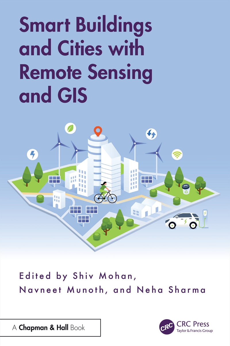 Smart Buildings and Cities with Remote Sensing and GIS/Product Detail/Politics & Government