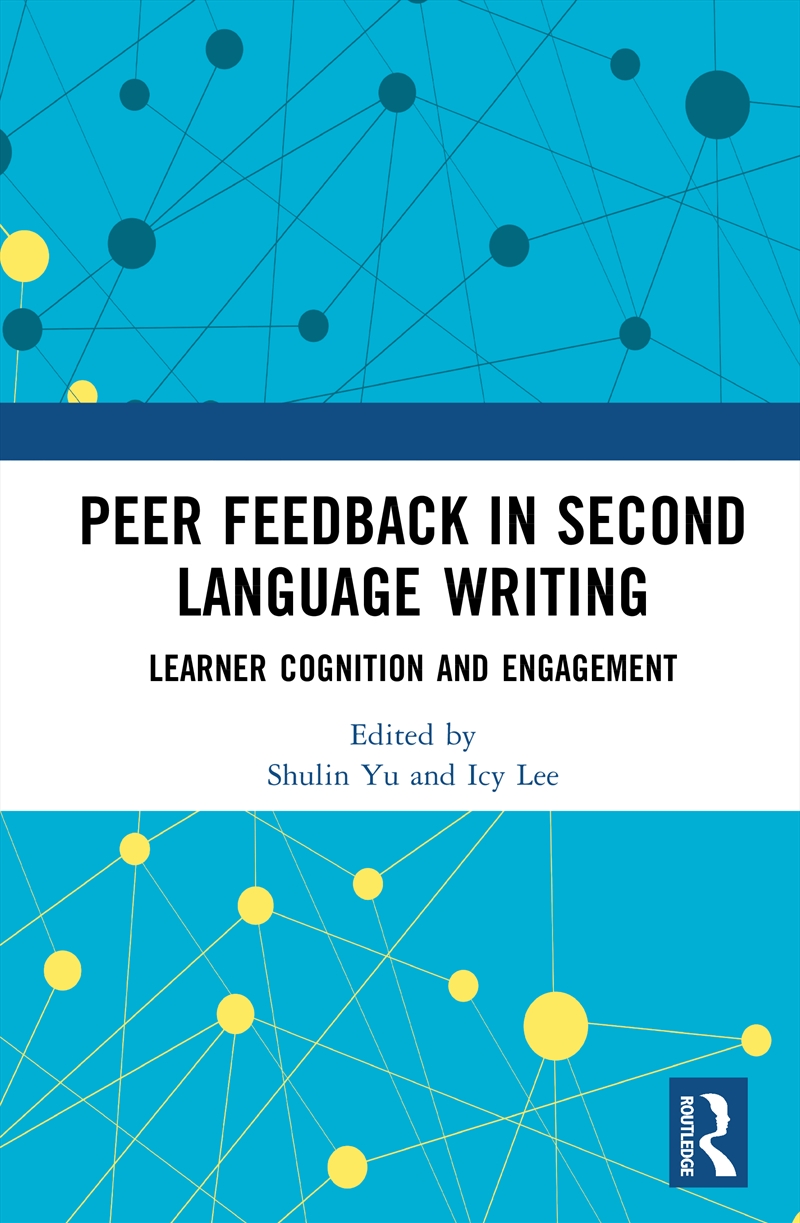 Peer Feedback in Second Language Writing/Product Detail/Language & Linguistics