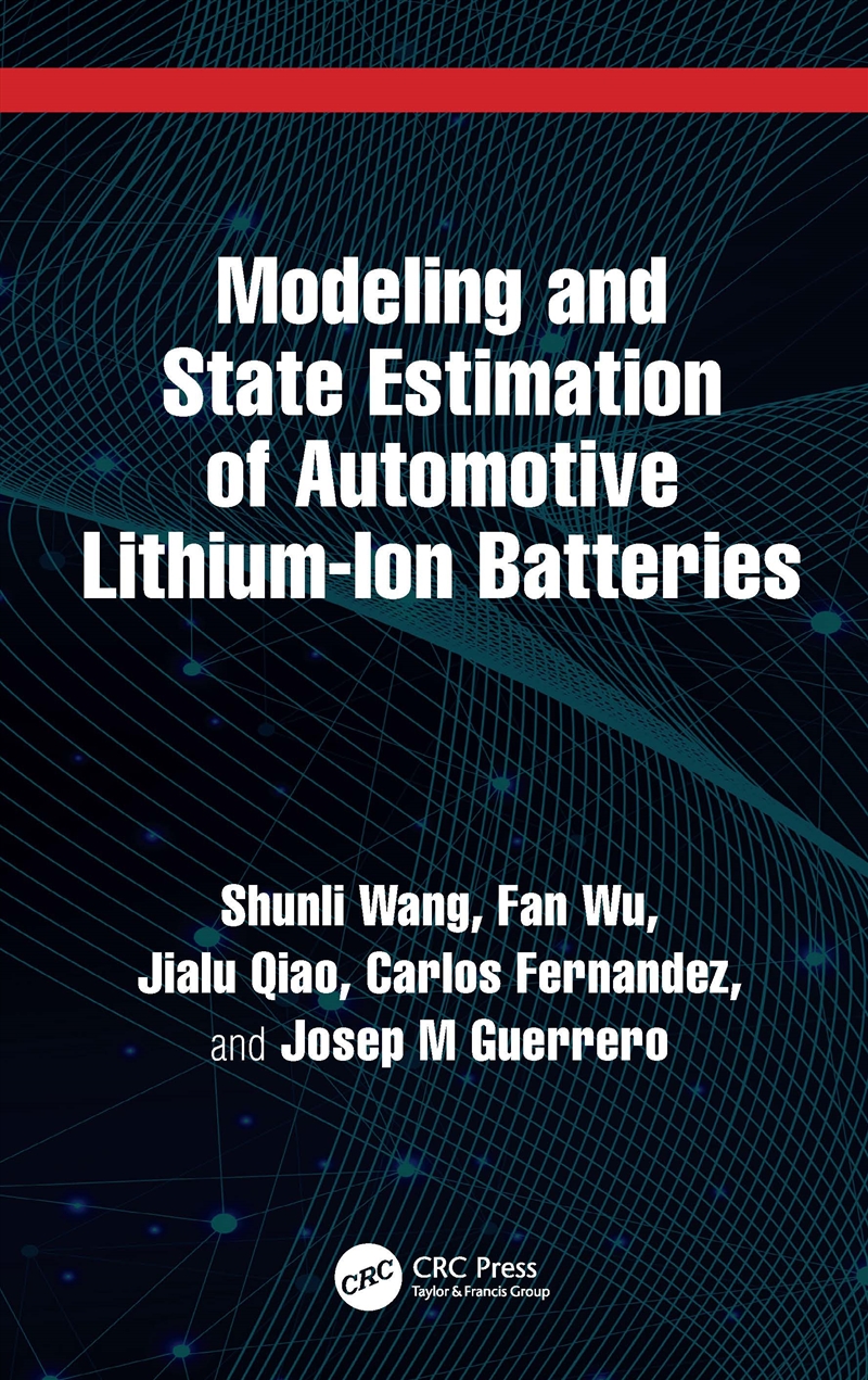 Modeling and State Estimation of Automotive Lithium-Ion Batteries/Product Detail/Technology & Engineering