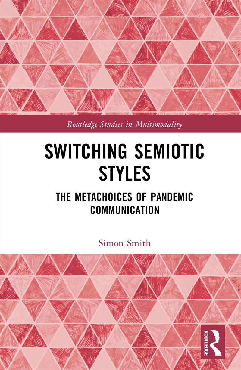 Switching Semiotic Styles/Product Detail/Language & Linguistics