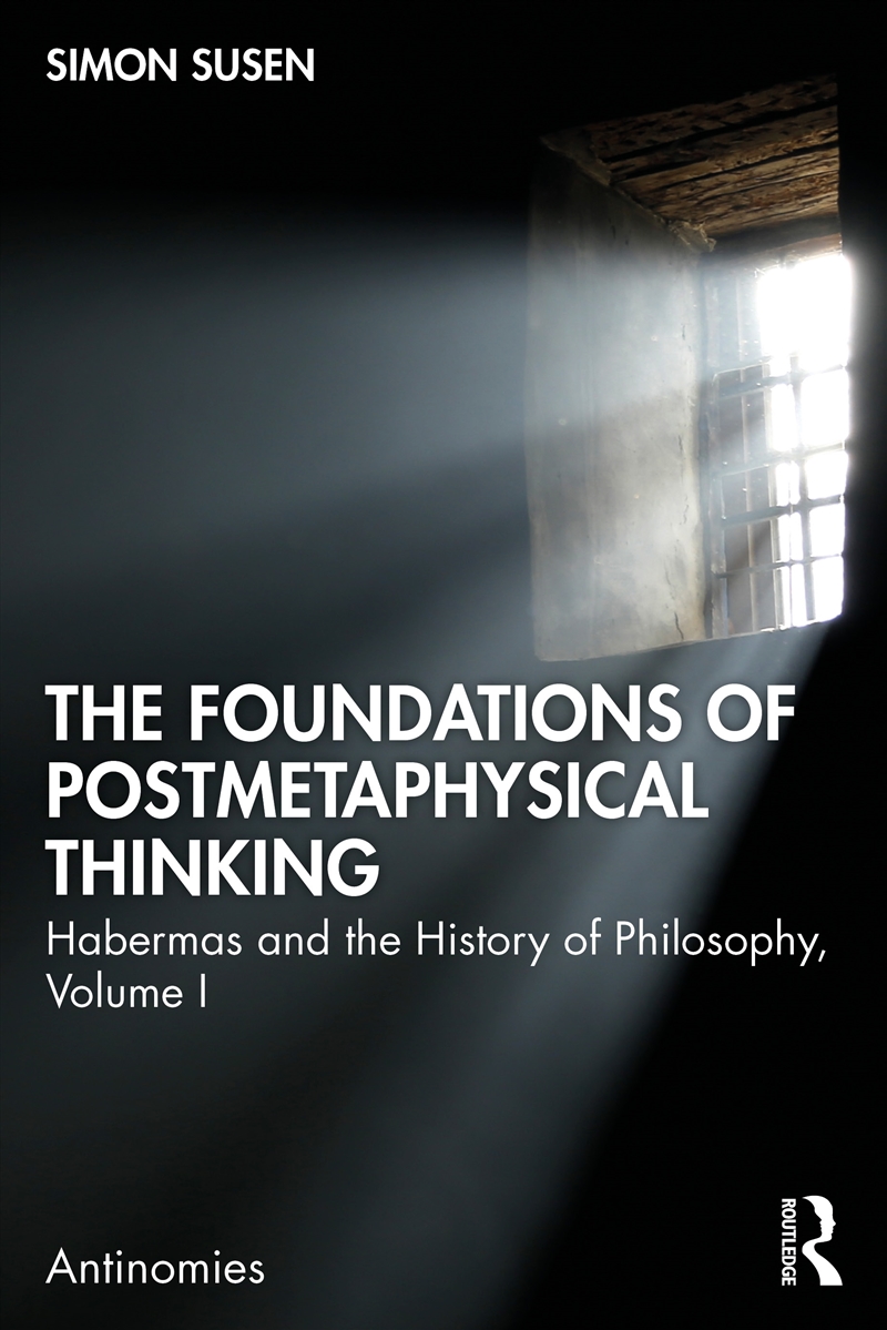 The Foundations of Postmetaphysical Thinking/Product Detail/Society & Culture