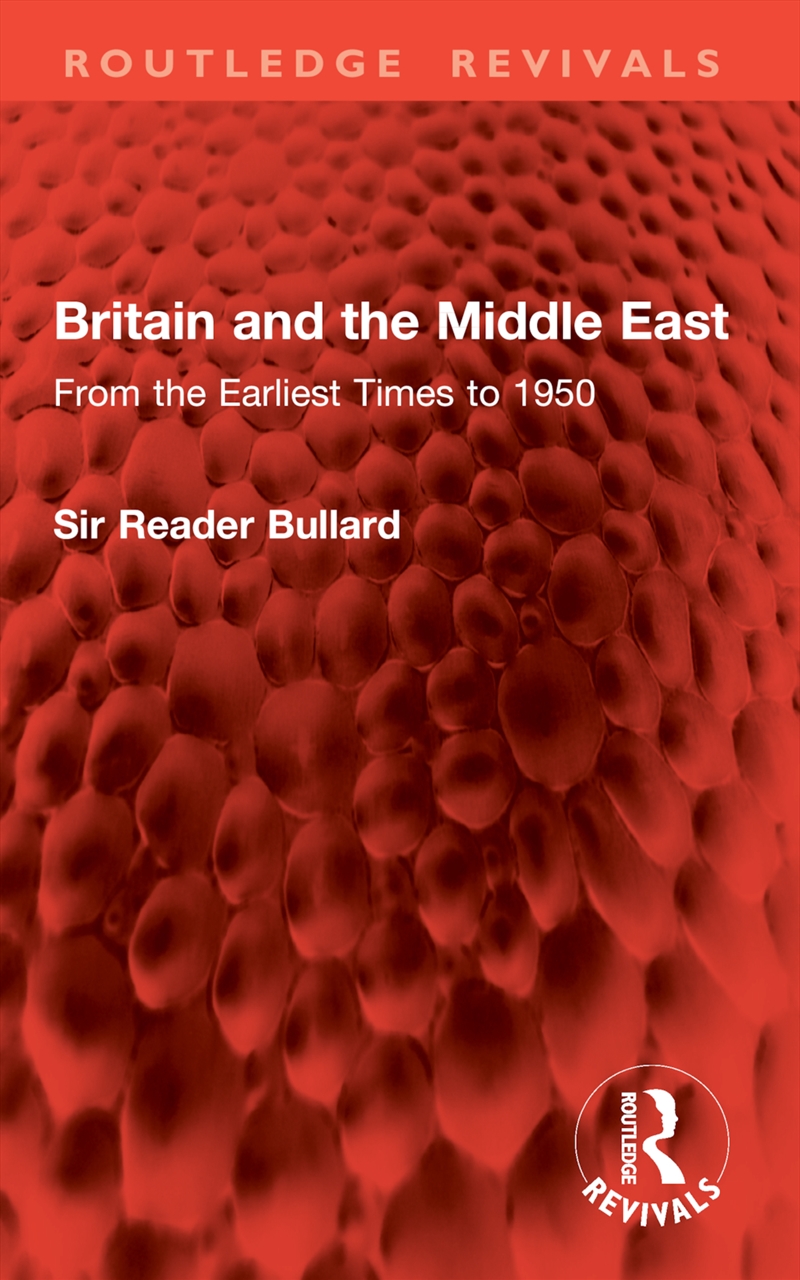 Britain and the Middle East/Product Detail/History