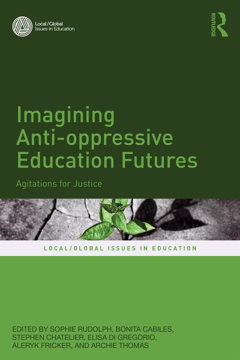 Imagining Anti-oppressive Education Futures/Product Detail/Teaching