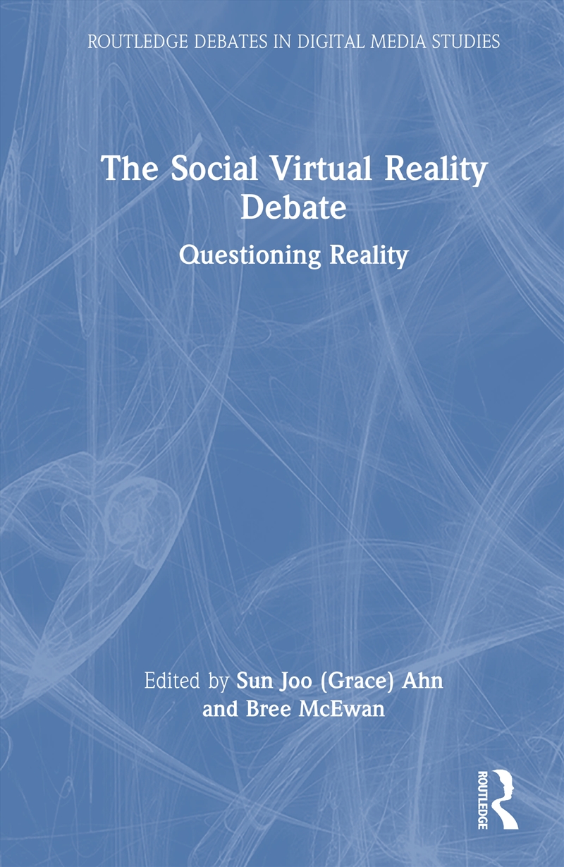 The Social Virtual Reality Debate/Product Detail/Society & Culture