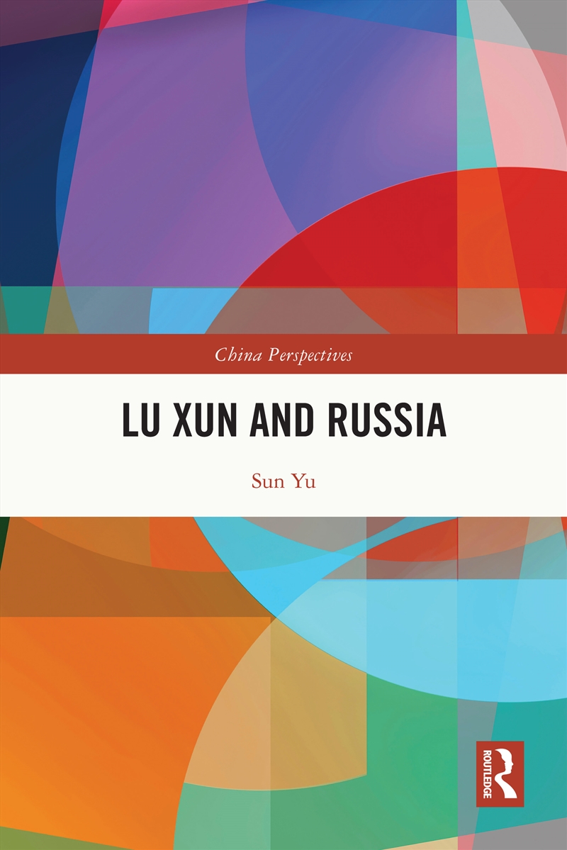 Lu Xun and Russia/Product Detail/History