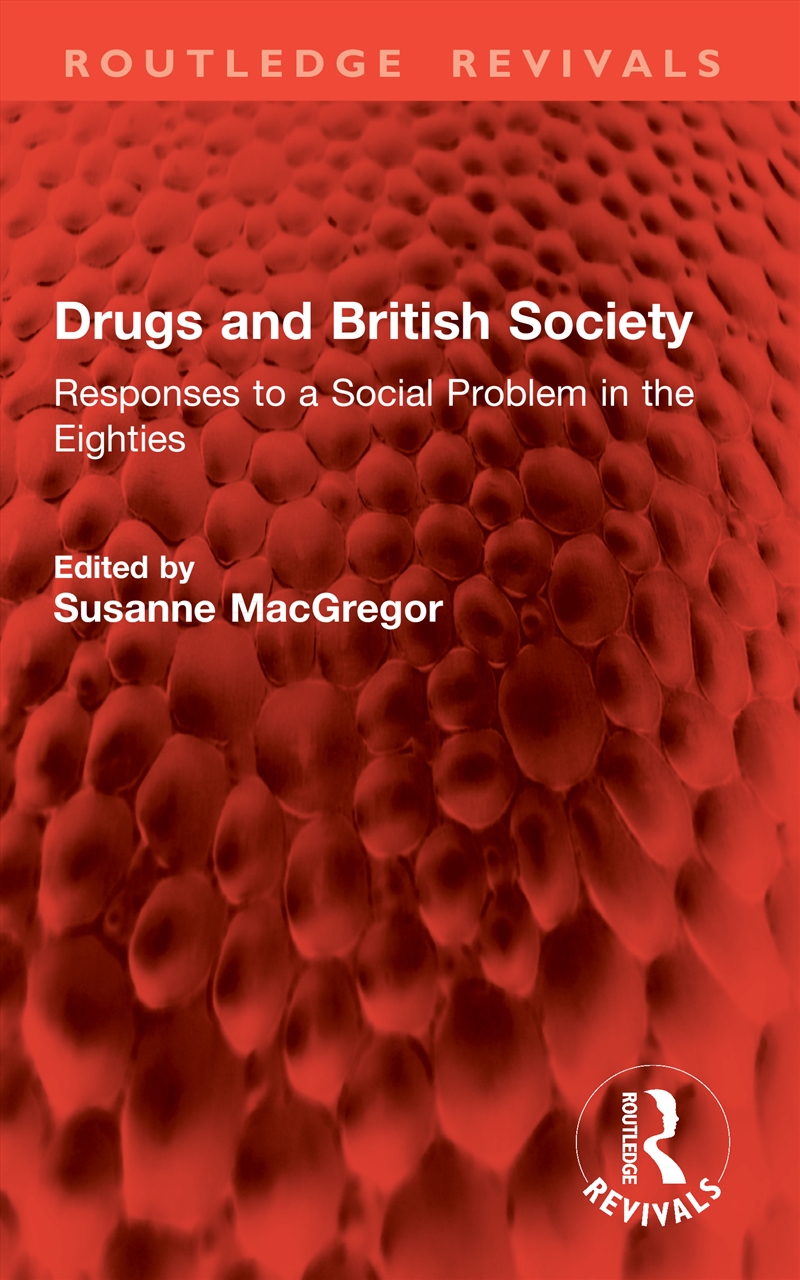 Drugs and British Society/Product Detail/Society & Culture