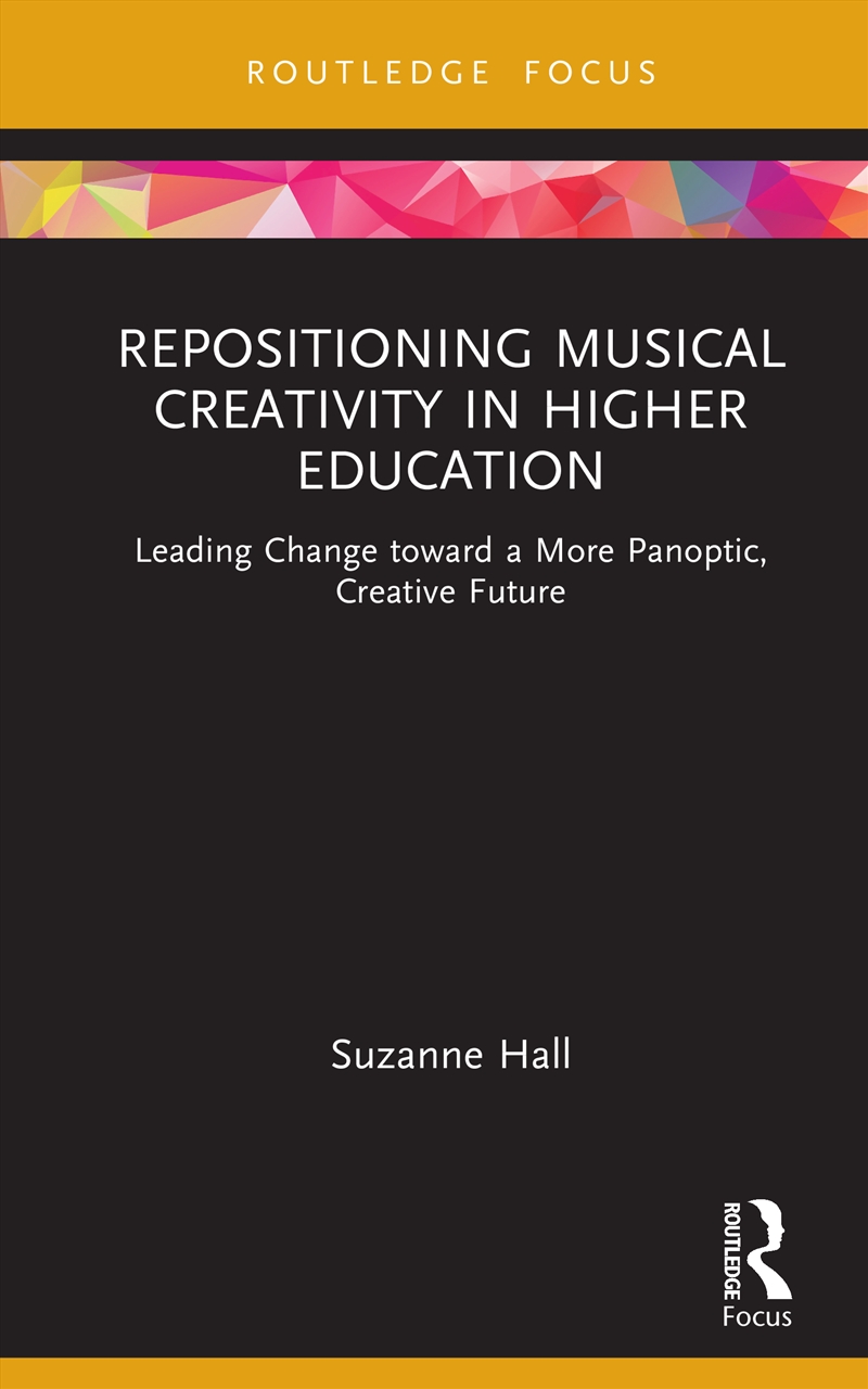 Repositioning Musical Creativity in Higher Education/Product Detail/Media