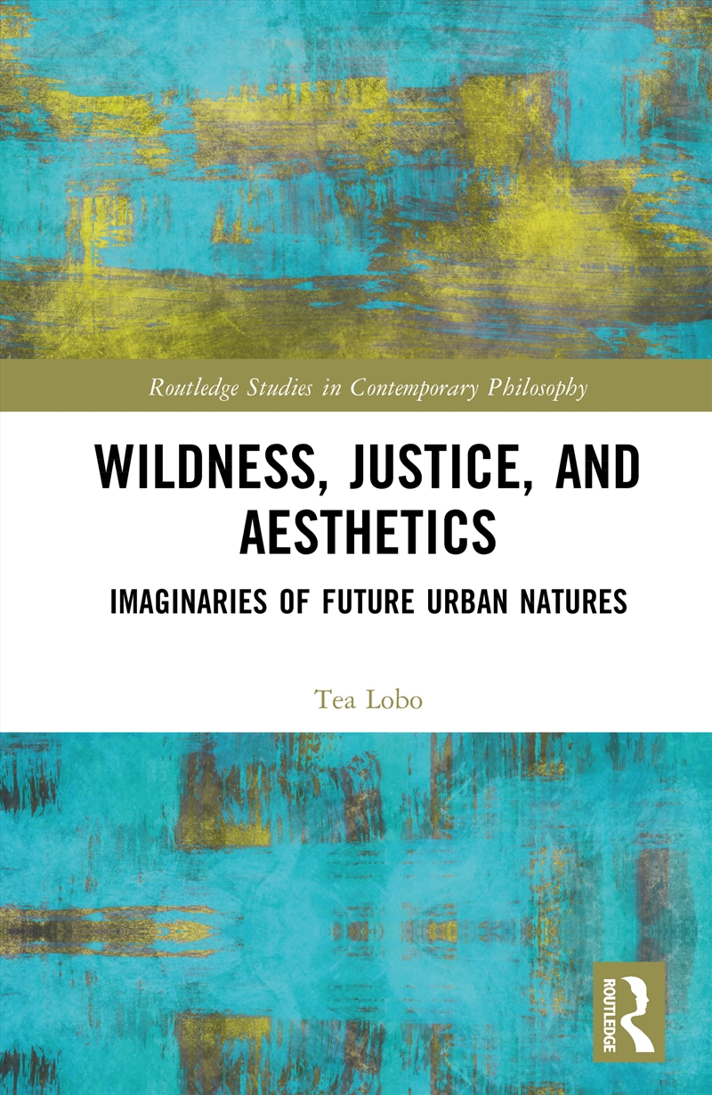 Wildness, Justice, and Aesthetics/Product Detail/Reading
