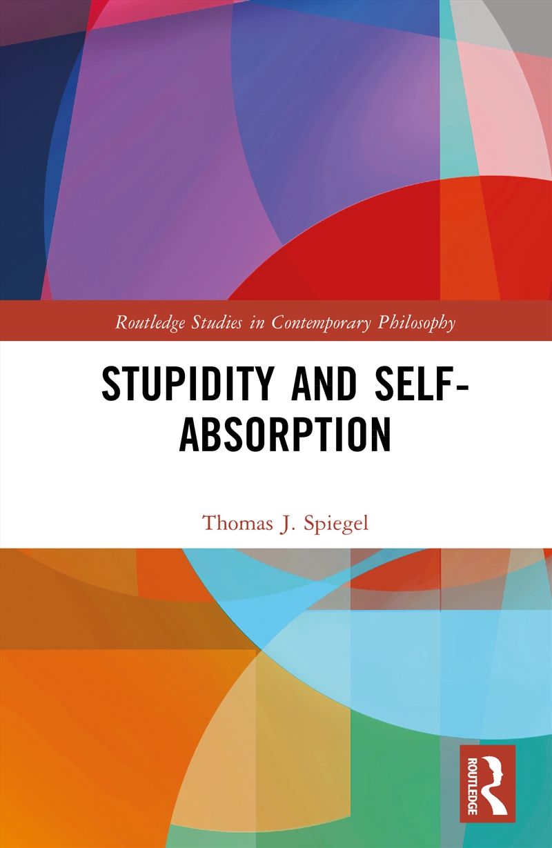 Stupidity and Self-Absorption/Product Detail/Reading