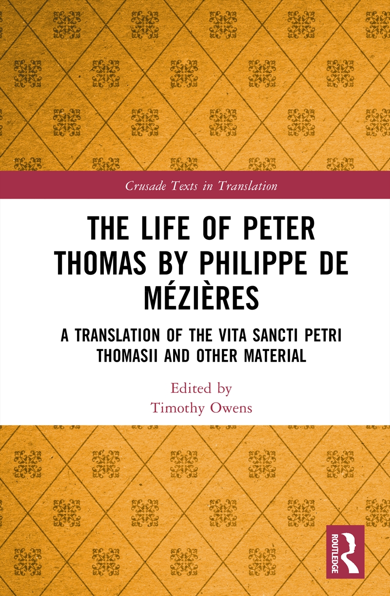 The Life of Peter Thomas by Philippe de Mézières/Product Detail/History