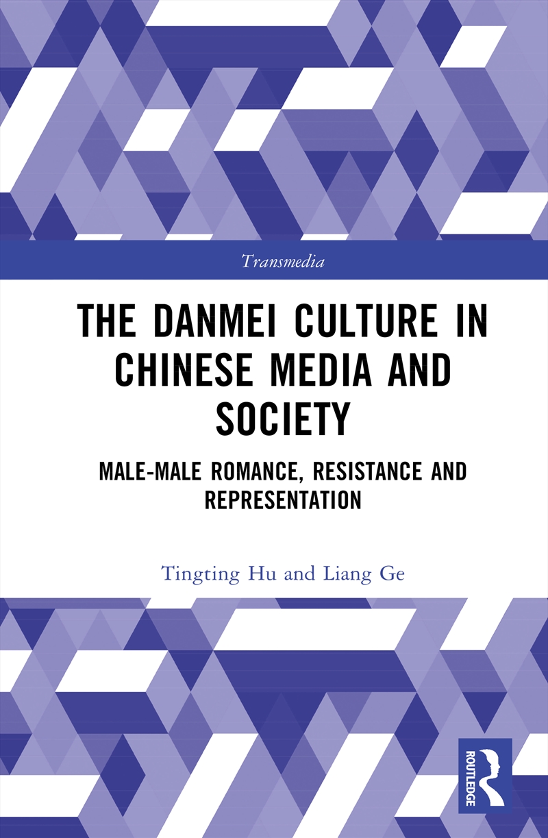 The Danmei Culture in Chinese Media and Society/Product Detail/Society & Culture