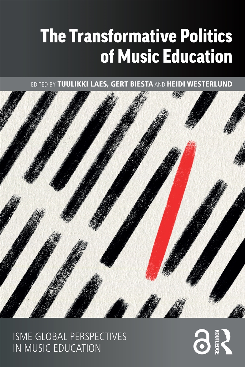 The Transformative Politics of Music Education/Product Detail/Media