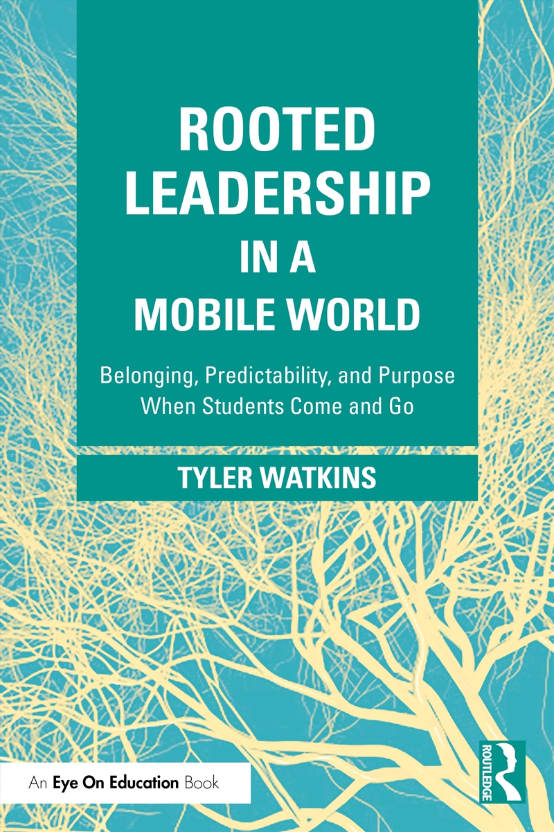 Rooted Leadership in a Mobile World/Product Detail/Teaching