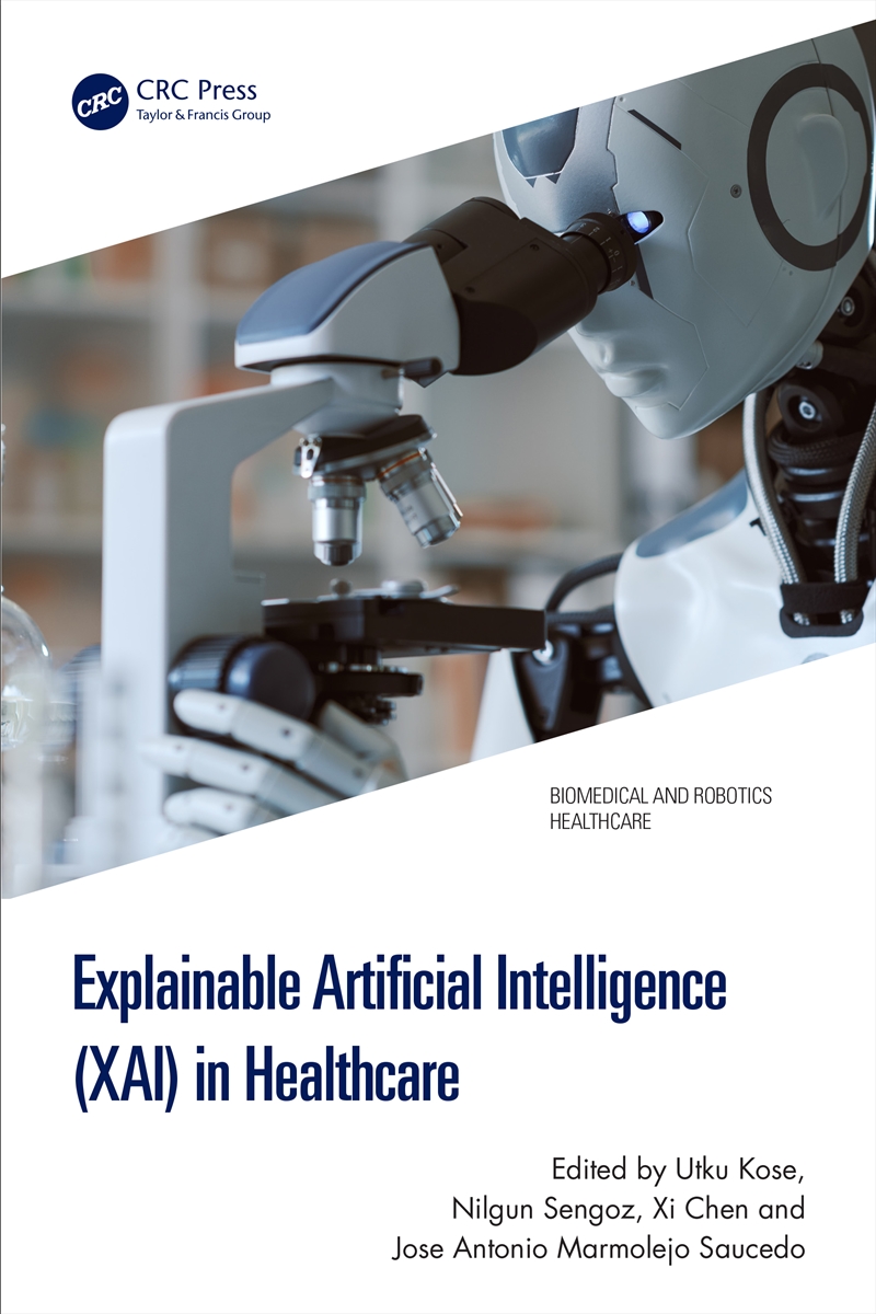 Explainable Artificial Intelligence (XAI) in Healthcare/Product Detail/Technology & Engineering