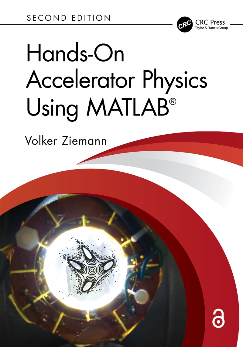 Hands-On Accelerator Physics Using MATLAB®/Product Detail/Science