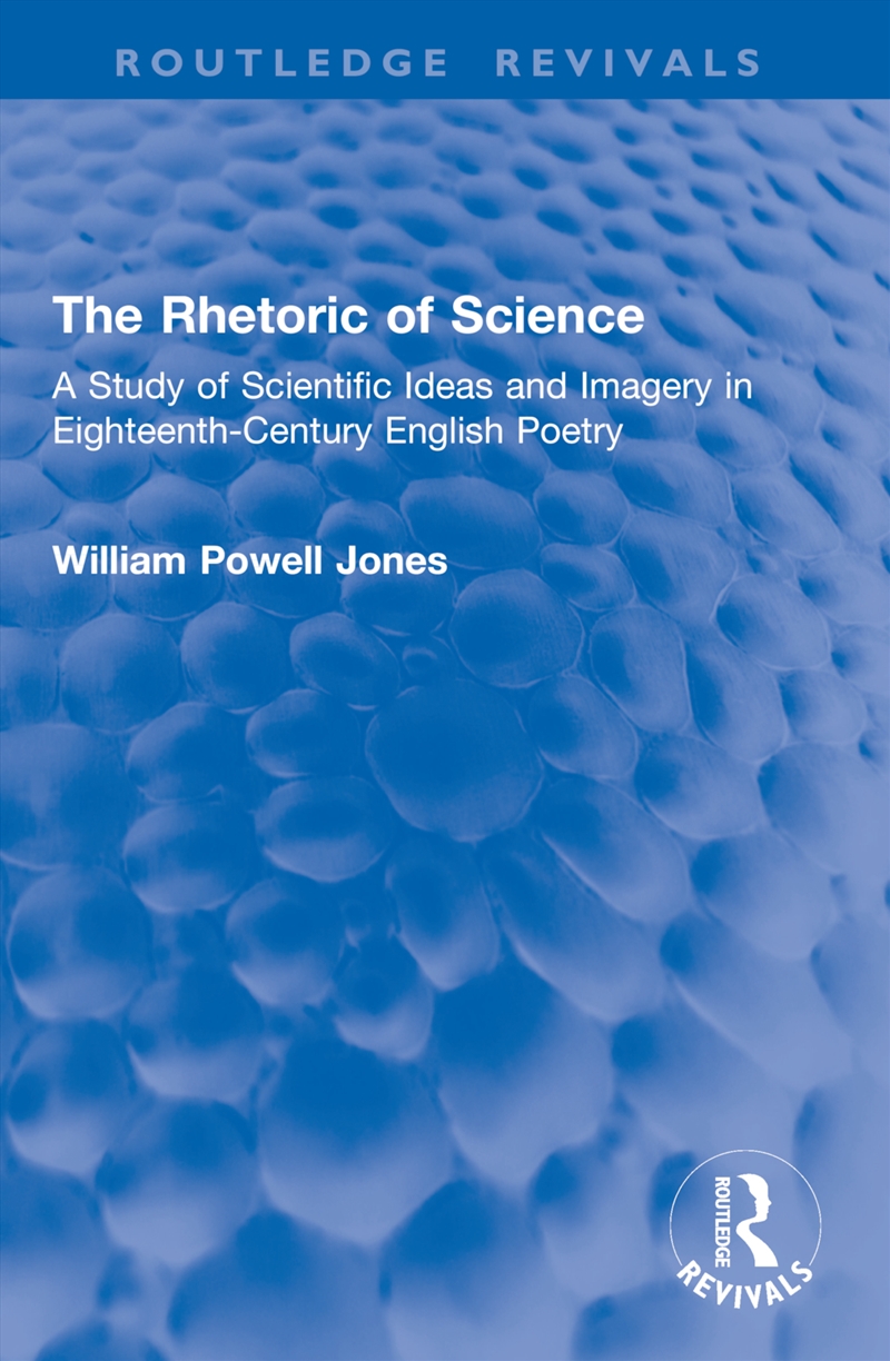 The Rhetoric of Science/Product Detail/Literature & Poetry