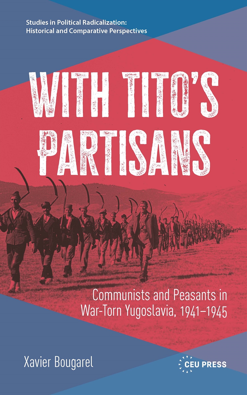 With Tito’s Partisans/Product Detail/History