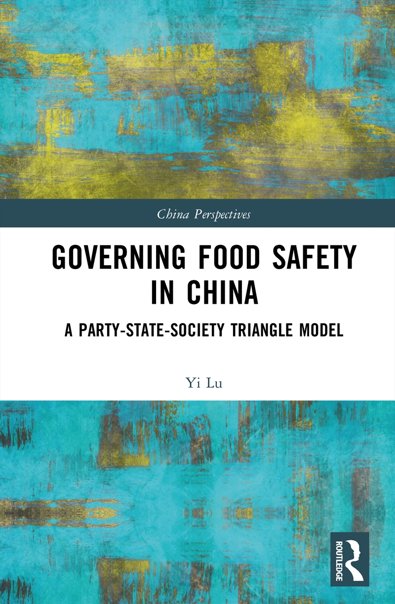 Governing Food Safety in China/Product Detail/Politics & Government