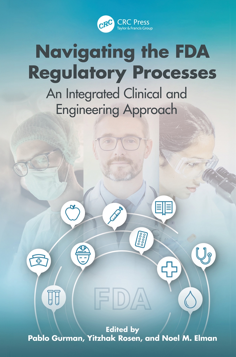 Navigating the FDA Regulatory Processes/Product Detail/Technology & Engineering