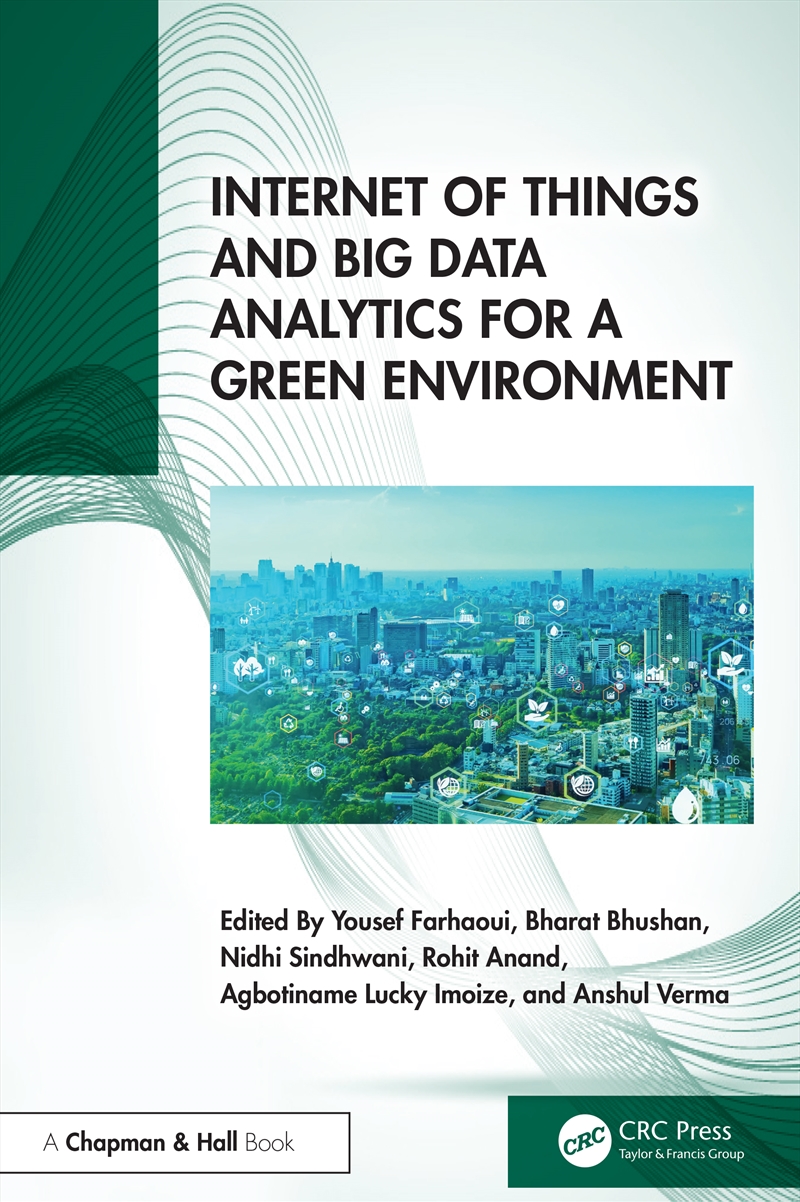 Internet of Things and Big Data Analytics for a Green Environment/Product Detail/Computing & IT