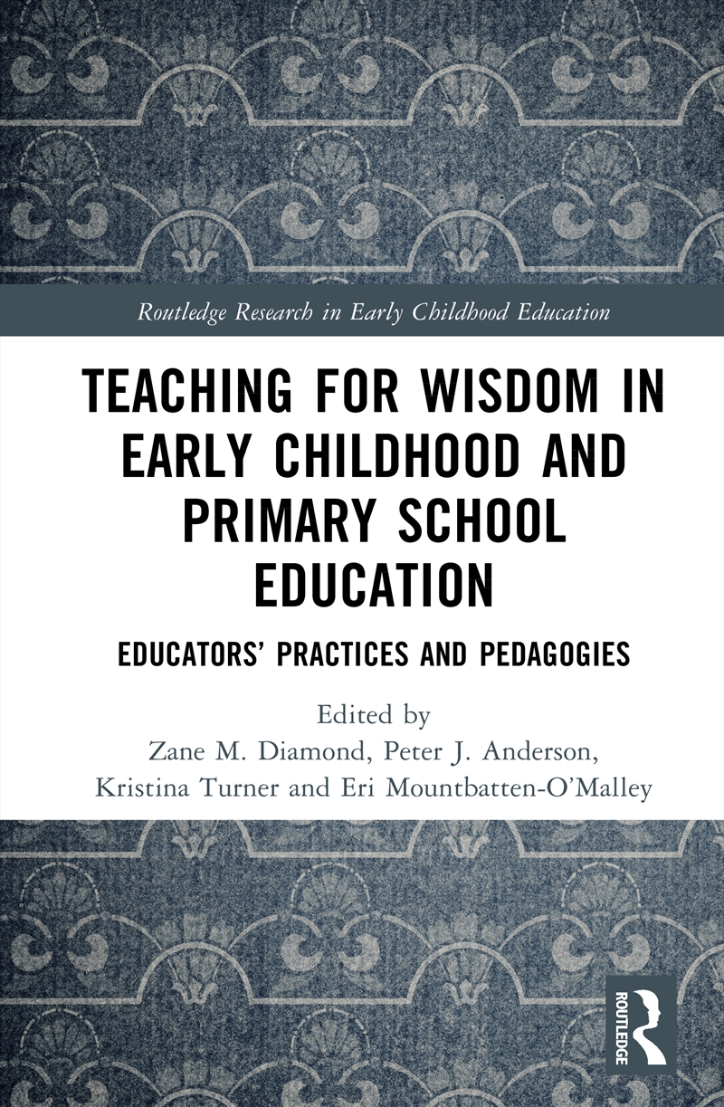 Teaching for Wisdom in Early Childhood and Primary School Education/Product Detail/Teaching