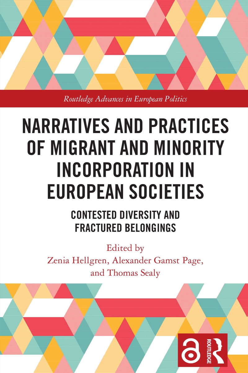 Narratives and Practices of Migrant and Minority Incorporation in European Societies/Product Detail/Politics & Government