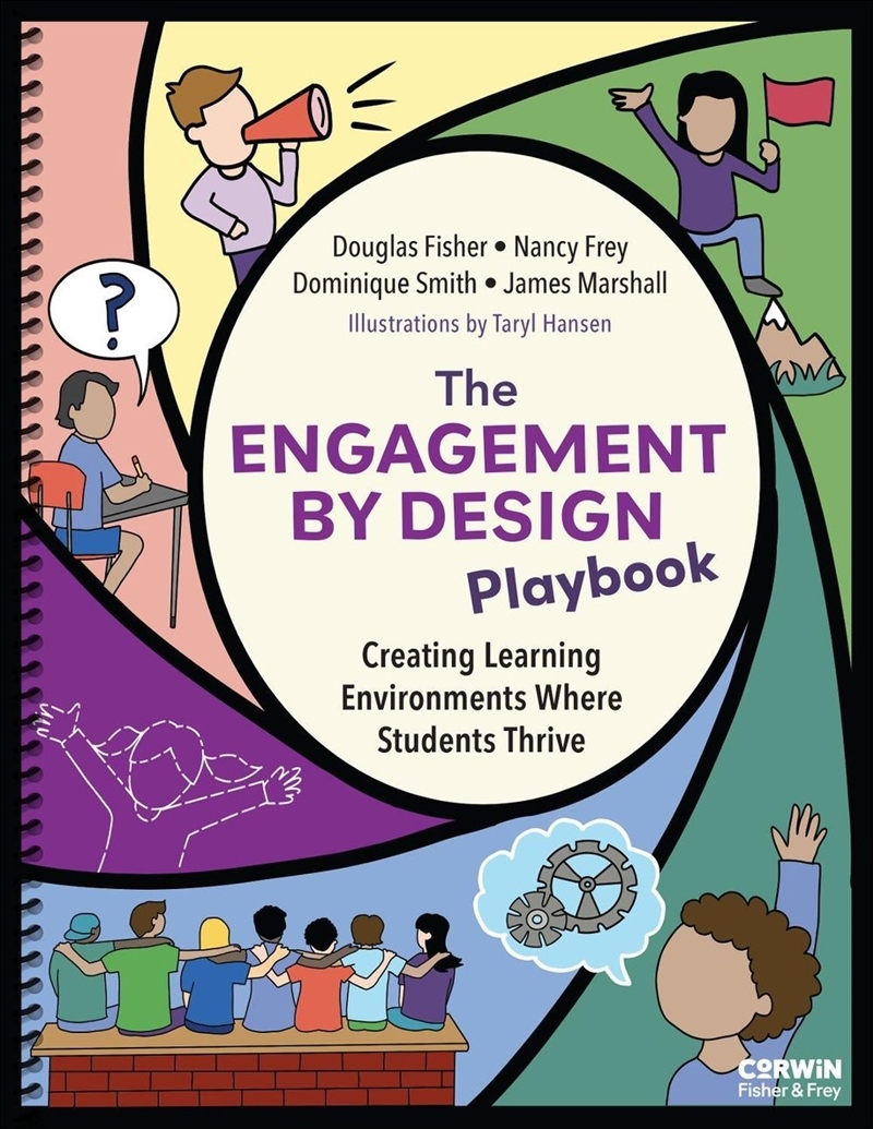 The Engagement By Design Playbook : Creating Learning Environments Where Students Thrive/Product Detail/Teaching