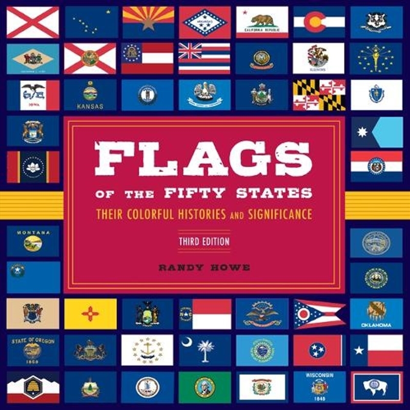 Flags of the Fifty States/Product Detail/History