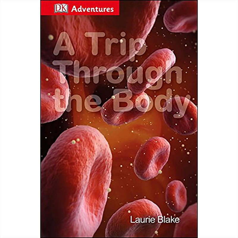 A Trip Through The Body/Product Detail/Childrens