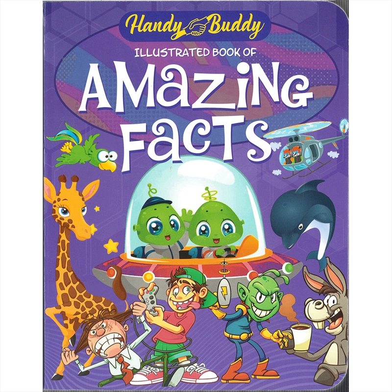 Handy Buddy Illustrated Book of Amazing Facts/Product Detail/Childrens
