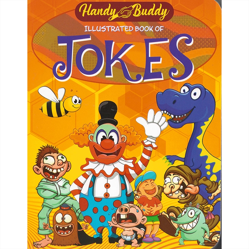 Handy Buddy Illustrated Book of Jokes/Product Detail/Childrens