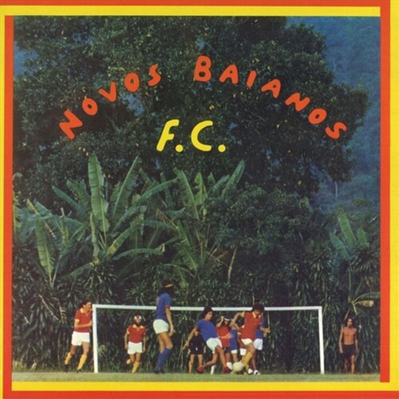 Novos Baianos Fc/Product Detail/World