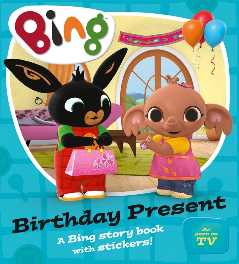 Bing: Birthday Present/Product Detail/Early Childhood Fiction Books
