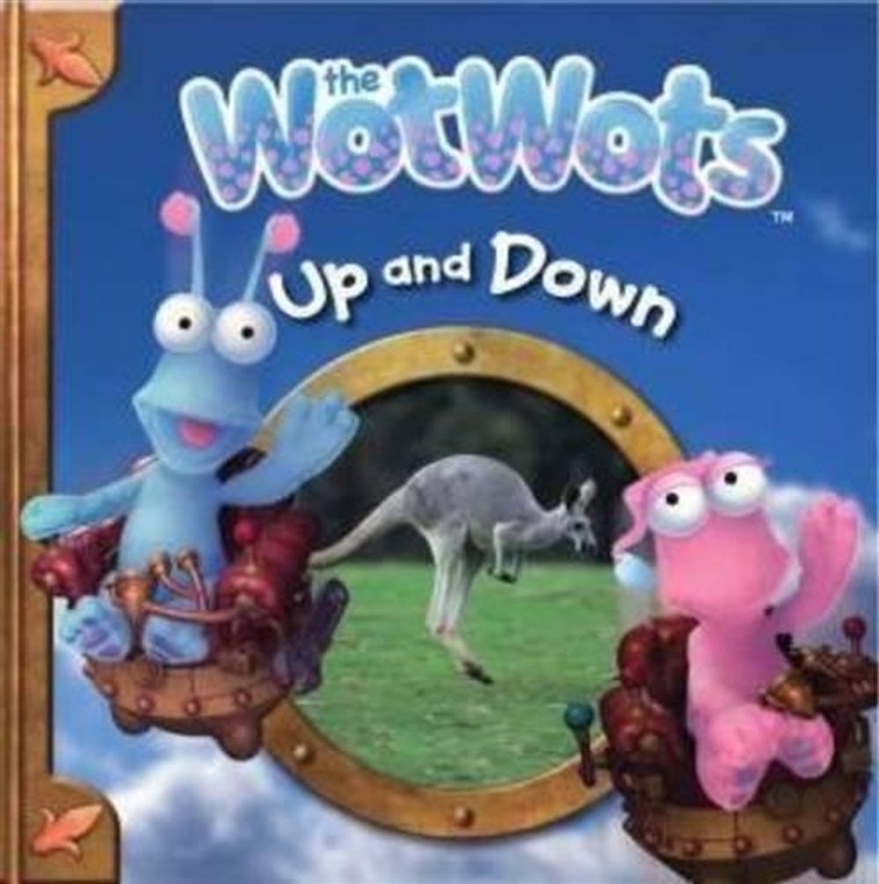 Wot Wots Up And Down/Product Detail/Early Childhood Fiction Books