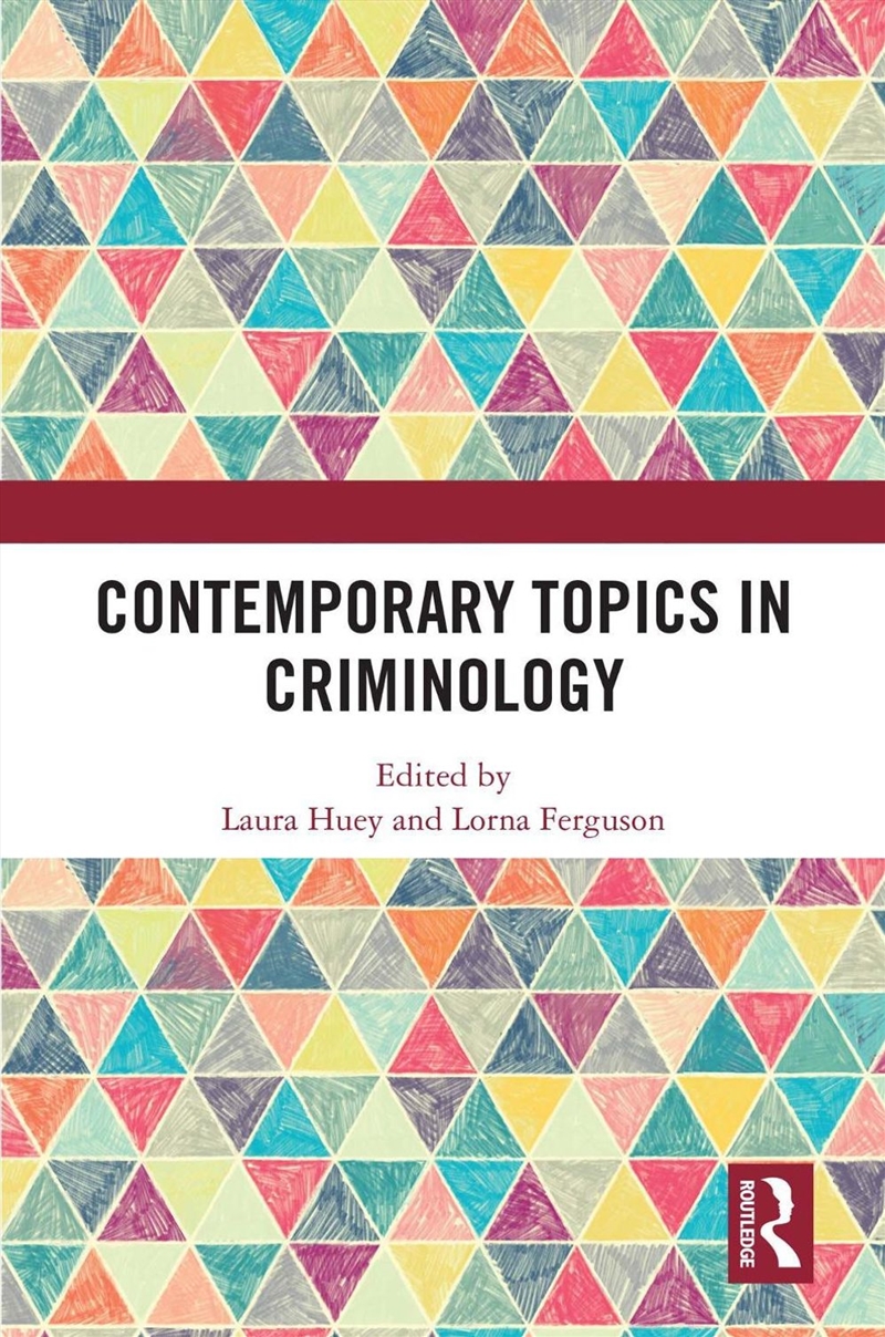 Contemporary Topics in Criminology/Product Detail/Law