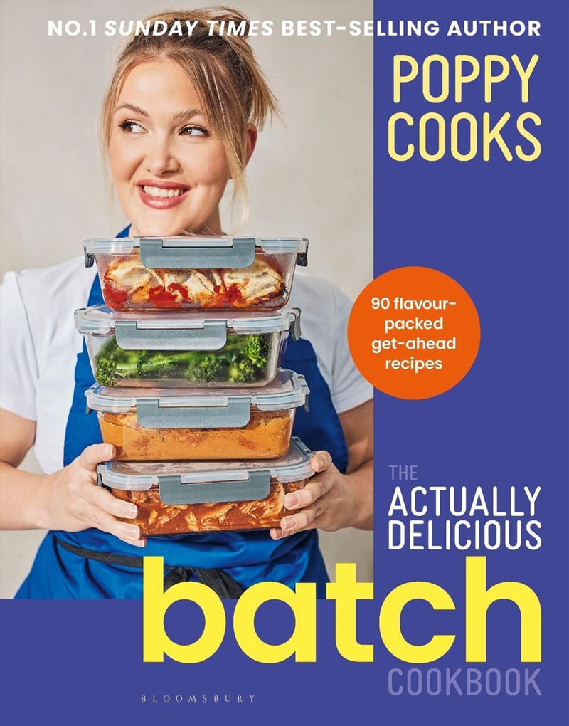 Poppy Cooks: The Actually Delicious Batch Cookbook/Product Detail/Recipes, Food & Drink