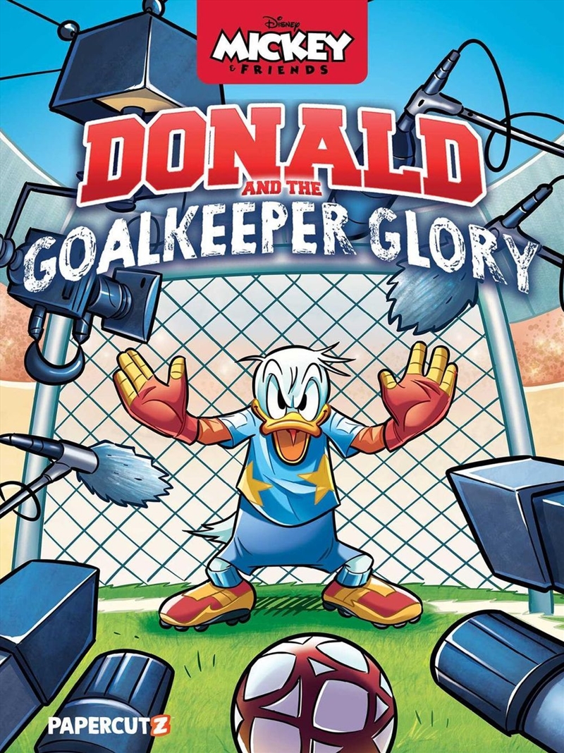 DIsney Mickey and Friends: Donald Duck and the Goalkeeper Glory/Product Detail/Childrens Fiction Books