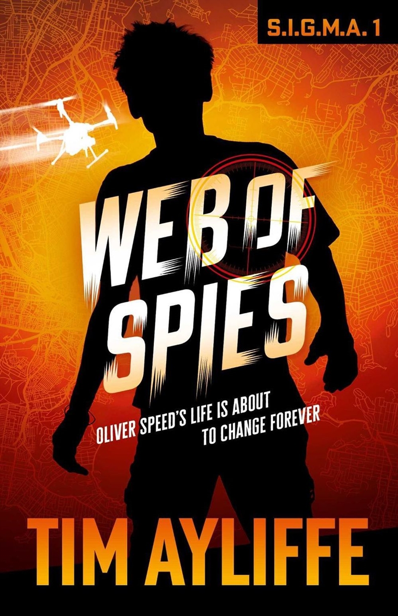 S.I.G.M.A. 1: Web of Spies/Product Detail/Childrens Fiction Books