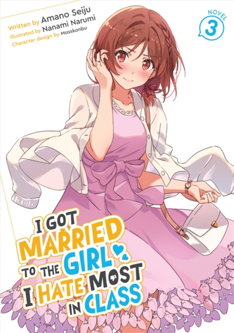 I Got Married to the Girl I Hate Most in Class (Light Novel) Vol. 3/Product Detail/Graphic Novels