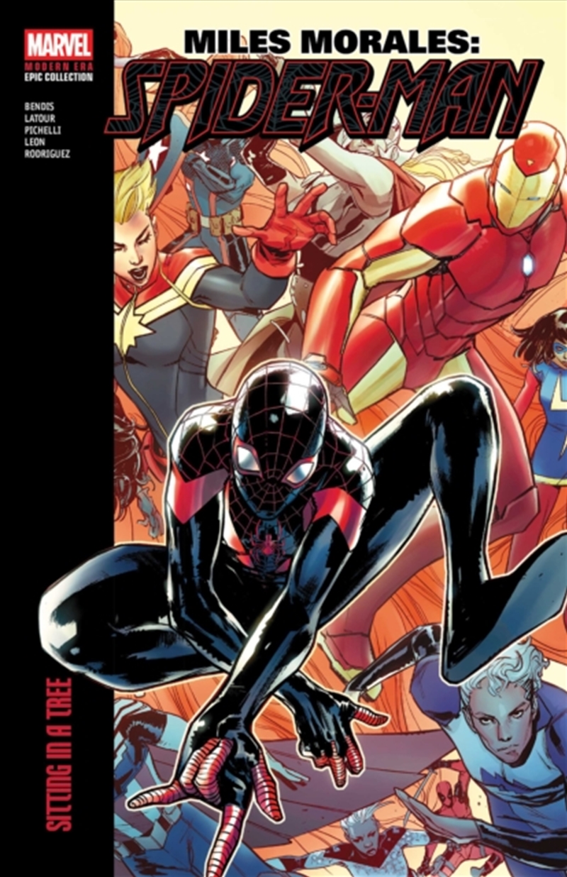 Miles Morales: Spider-Man Modern Era Epic Collection: Sitting In a Tree/Product Detail/Graphic Novels
