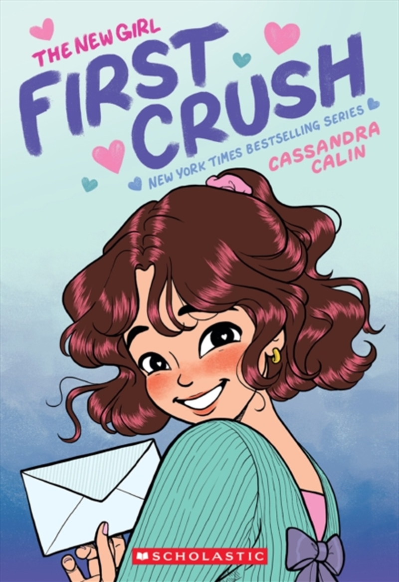 The New Girl: First Crush: A Graphic Novel (The New Girl #2)/Product Detail/Graphic Novels